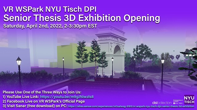 VR WSPark NYU Tisch DPI Senior Thesis 3D Exhibition Online Opening