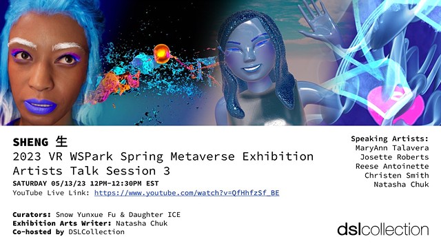 VR WSPark Spring 2023 Exhibition - Sheng