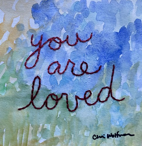 You Are Loved