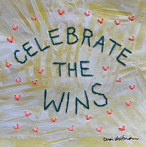 Celebrate the Wins