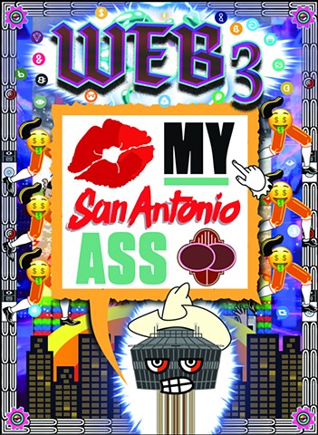Web3 Kiss My San Antonio Ass