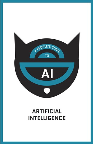 A People's Guide to A.I.