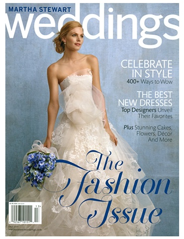 Martha Stewart Weddings
 Fall 2011

