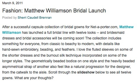 The Bride's Guide Blog:
Martha Stewart Weddings 
Matthew Williamson Bridal
March 2011

