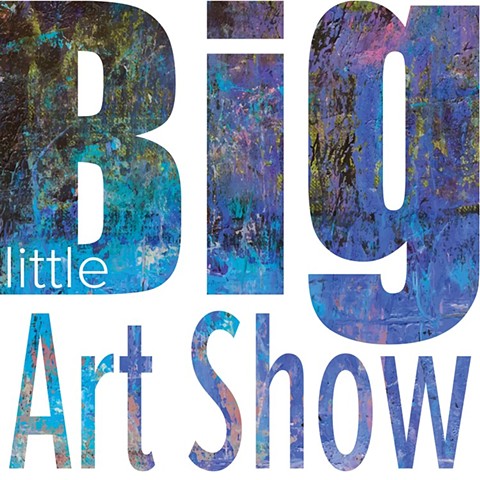 Opening Soon: BIG little Art Show at the Peninsula School of Art