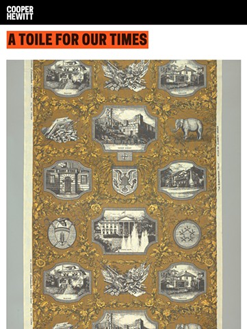 Cooper-Hewitt National Design Museum Blog / Object of the Day: "A Toile for Our Times"