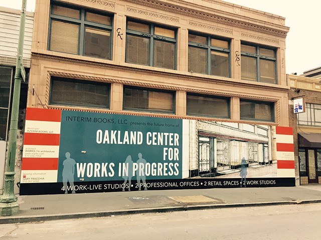 Oakland Center for Works in Progress