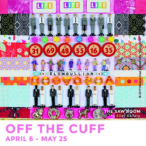 April 2019: Off the Cuff