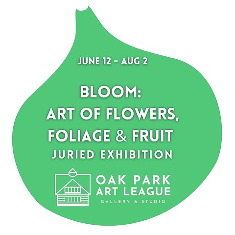June 12 – August 2, 2026: BLOOM: Art of Flowers, Foliage & Fruit