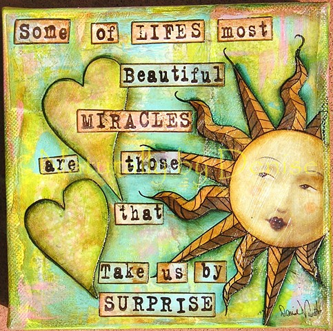 Some Of Lifes Most Beautiful Miracles  6 X 6 Art Print