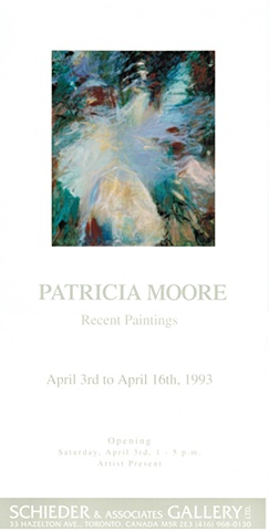  “In the Realm of Metaphor”   statement re recent paintings, Patricia Moore, Schieder and Associates Gallery, Toronto, 1993