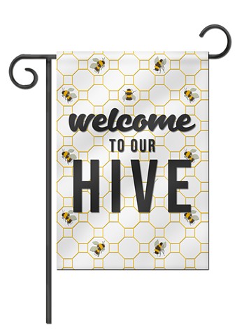 Welcome To Our Hive Garden Flag