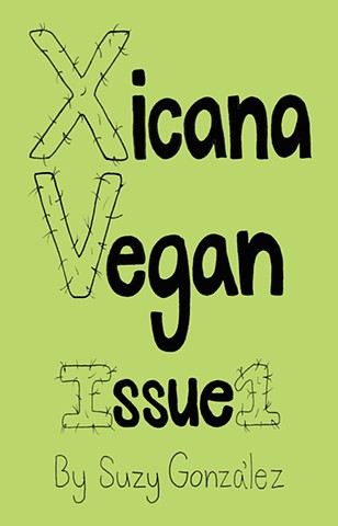 Xicana Vegan Issue 1