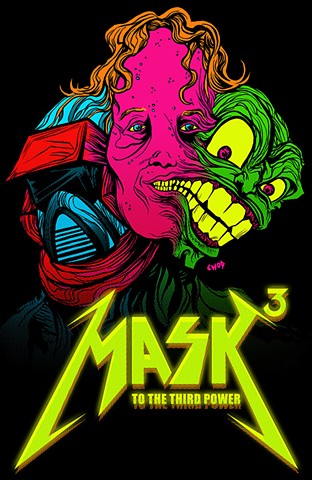 MASK 3: To the Third Power