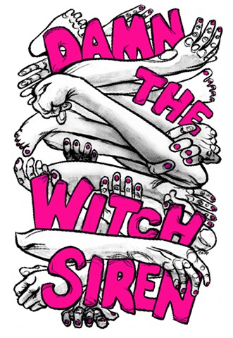 Damn The Witch Siren promo art