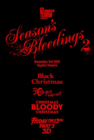 12 Hours of Terror Presents: Season's Bleedings 2 BACK
