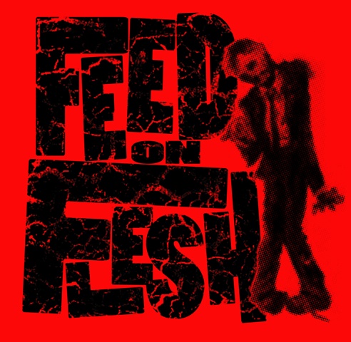 Feed on Flesh zombie art CHOD