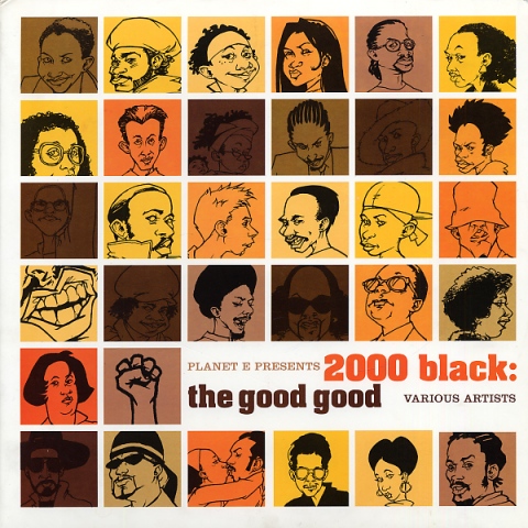2000 Black: The Good Good