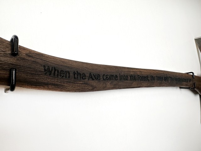 When the Axe Came into the Forest