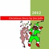 Christmas Story 2012:  Poof! They Were Gone