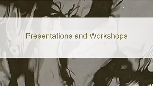 Presentations and Workshops