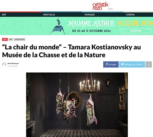 "La chair du mode" -Tamara Kostianovsky au Musee de la Chasse et de la Nature, Artistik Rezo