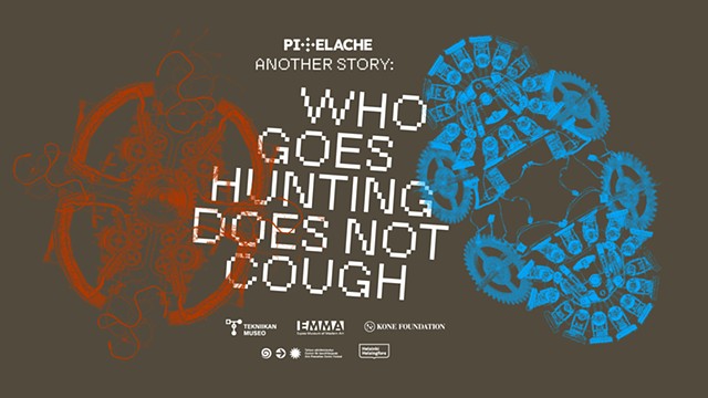 "WHO GOES HUNTING DOES NOT COUGH" | Finland