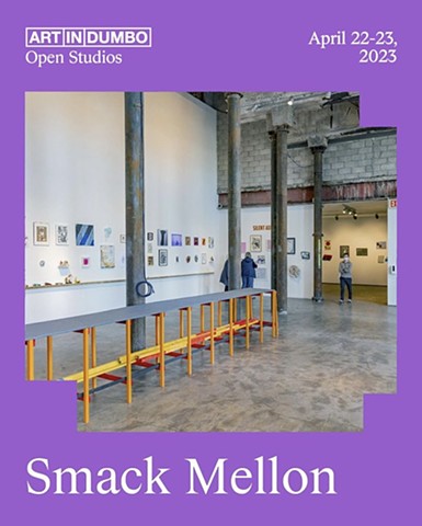 Spring Smack Mellon/DUMBO Open Studios