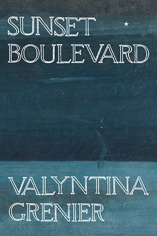 CHAPBOOK: Sunset  Boulevard  