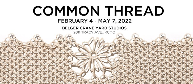 A Common Thread - Belger Crane Yard Studios
