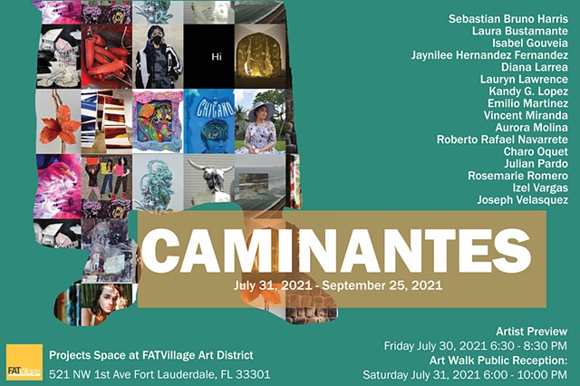 "Caminantes" at Projects Space, Ft. Lauderdale, July 31 - Sept. 25