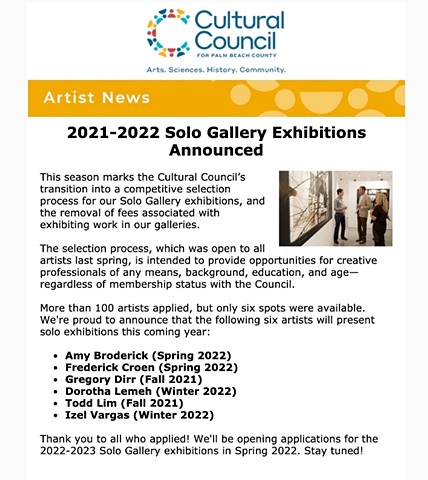 Cultural Council for Palm Beach County 2021 - 2022 Solo Exhibition