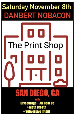 Saturday November 8th - The Shop, SAN DIEGO, CA