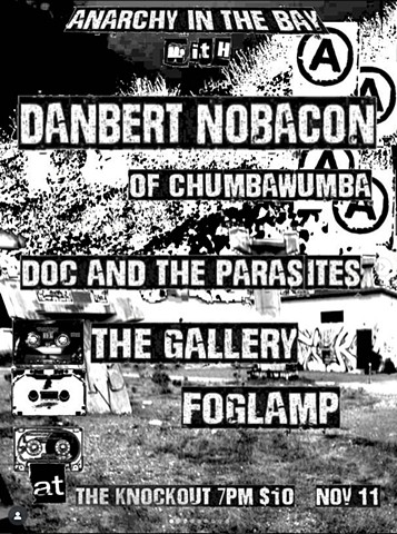 Tuesday November 11th - The Knockout SAN FRANCISCO, CA 