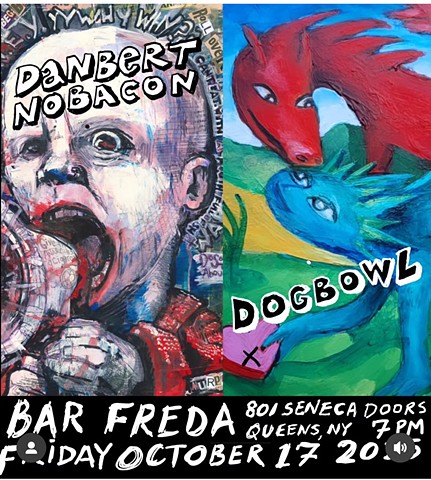 Friday October 17th - *Bar Freda, QUEENS, NY*