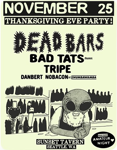 Wednesday November 25th -The Sunset Tavern, Ballard, SEATTLE WA