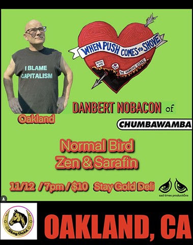 Wednesday November 12th - Stay Gold Deli ,OAKLAND , CA