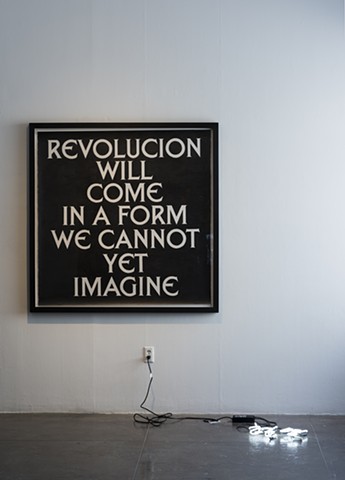 Untitled (Revolucion will come in a form we cannot yet imagine)

