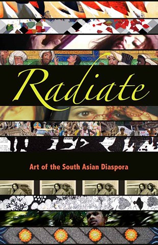 Radiate, Art of the South Asian Diaspora