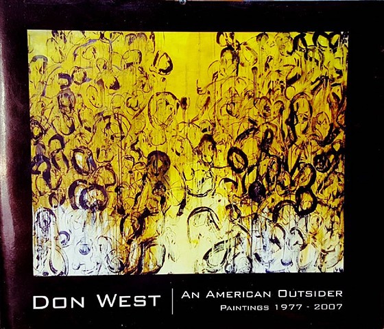 Don West: An American Outsider
Paintings 1977 -2007