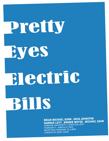Pretty Eyes, Electric Bills