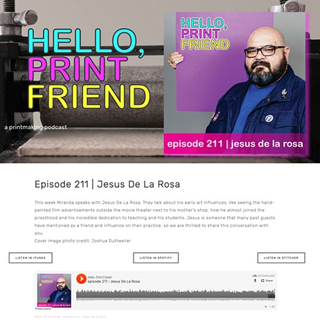 Hello Print Friend: Printmaking Pod Cast, Episode - 211, 2023