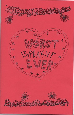 Worst Break-up Ever