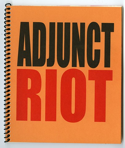 Adjunct Riot 
