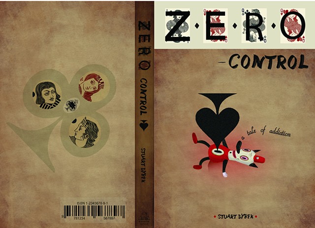 


STUDENT'S WORK
GRAPHIC DESIGN:  ZERO CONTROL BOOK COVER (GAMBLING ADDICTION)


PROF. STEVEN DANA
YEUNGNAM UNIVERSITY, DAEGU