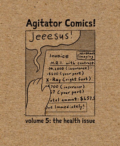 Agitator Comics! Volume 5: The Health Issue