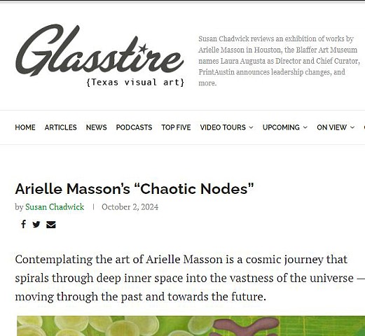 Susan Chadwick reviews a solo exhibition by Arielle Masson at the Glassell School of Art - Museum of Fine Arts Houston