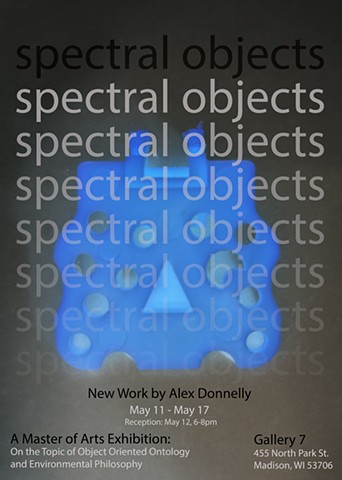 Spectral Objects-Master of Arts Exhibition