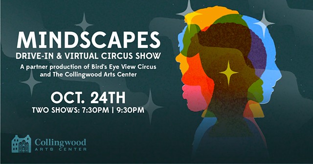 Mindscapes Drive In/ Zoom Show