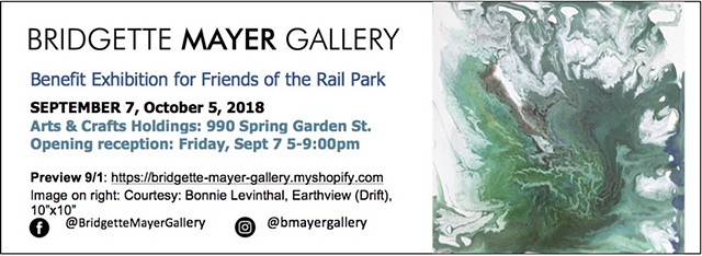 Bridgette Mayer Gallery Benefit Exhibition for Friends of the Rail Park 